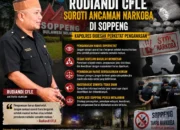 Rudiandi CFLE Soroti Ancaman Narkoba di Soppeng, Kapolres Didesak Perketat Pengawasan