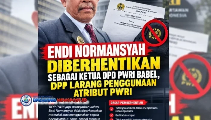 Dari 4 September 2026, Endi Normansyah Diberhentikan sebagai Ketua DPD PWRI Babel, DPP Larang Penggunaan Atribut PWRI